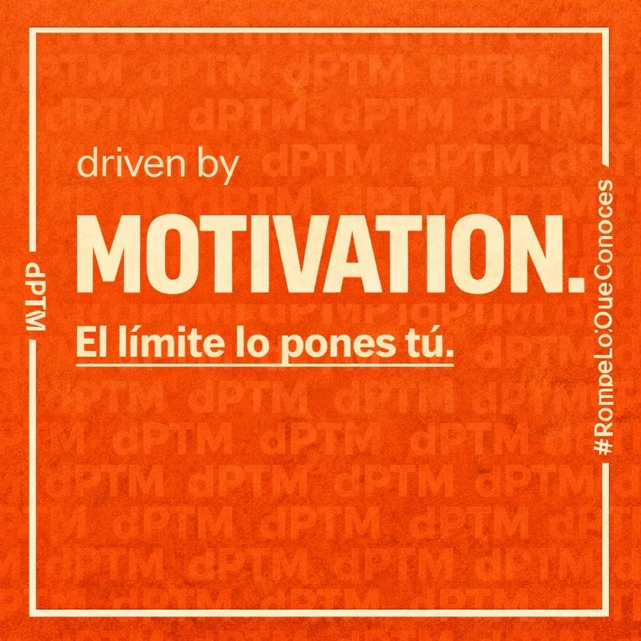 driven by Motivation — el límite lo pones tú
